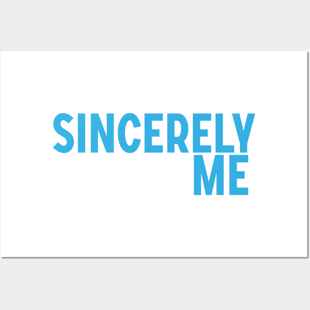 Sincerely Me -Dear Evan Hansen Wall Art by JacksonBourke